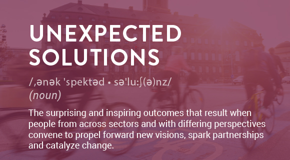 The surprising and inspiring outcomes that result when people from across sectors and with differing perspectives convene to propel forward new visions, spark partnerships and catalyze change.